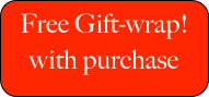 Free Gift-wrap!
with purchase
